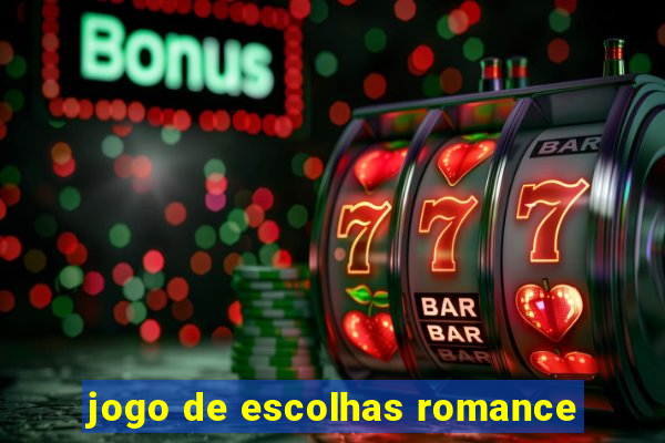 jogo de escolhas romance